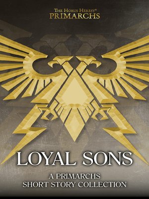 The Horus Heresy: Loyal Sons - ebook